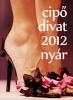 Ni cip divat 2012 nyr