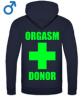 Orgasm donor Frfi cipzras pulver